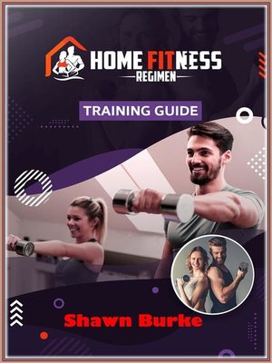 cover image of Home Fitness Regimen Training  Guide